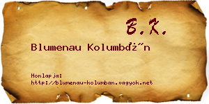Blumenau Kolumbán névjegykártya
